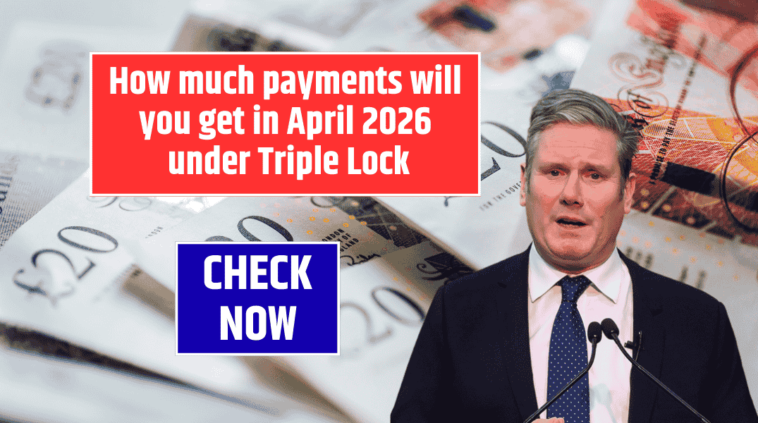 DWP Alert How much payments will you get in April 2026 under Triple Lock