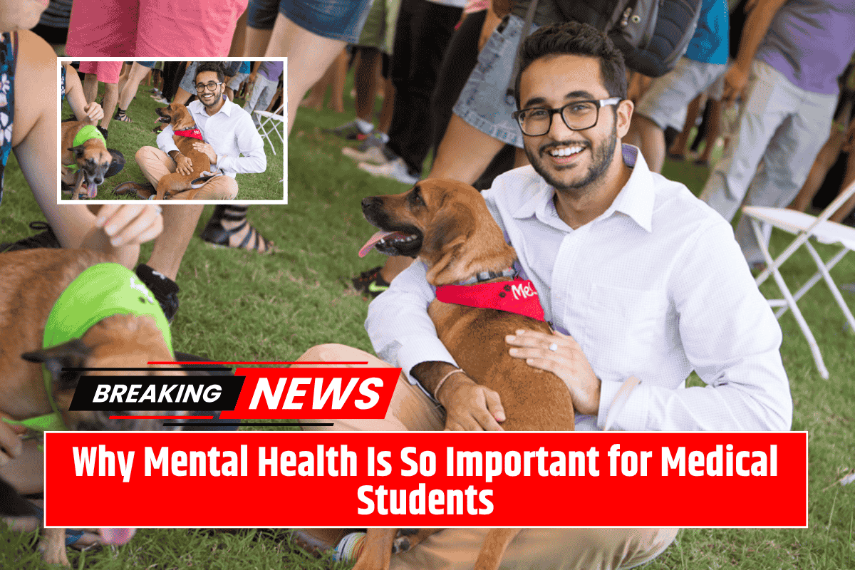 Why Mental Health Is So Important for Medical Students