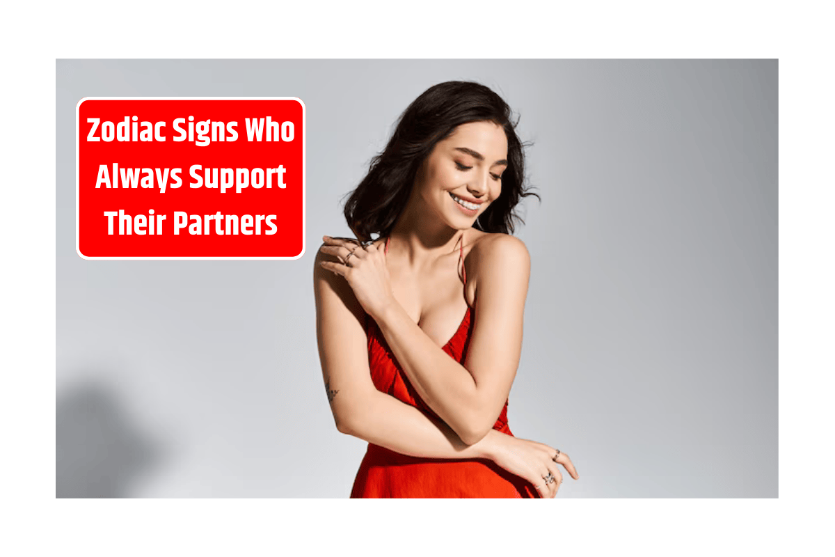 Zodiac Signs Who Always Support Their Partners
