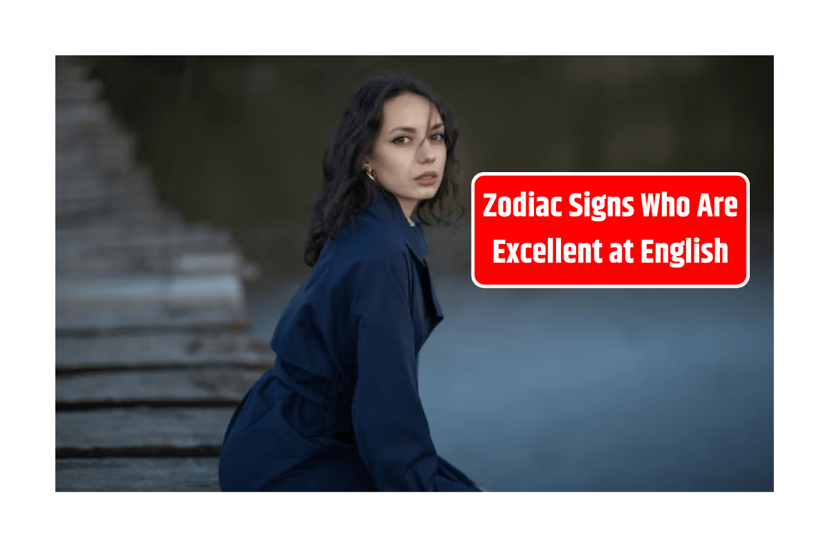 Zodiac Signs Who Are Excellent at English